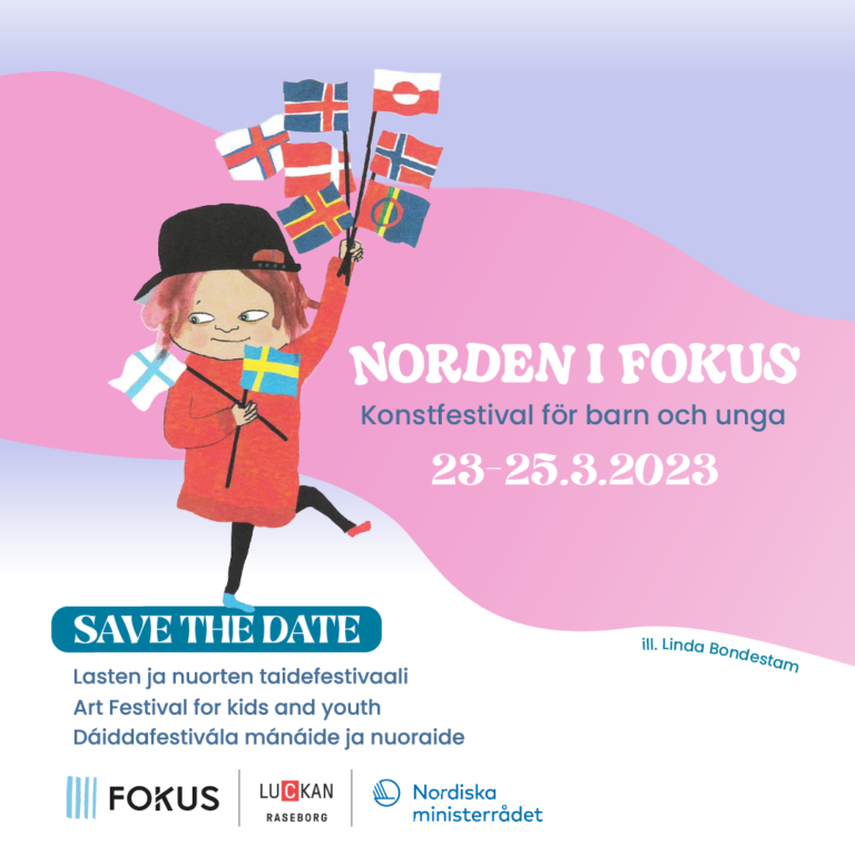Norden i Fokus – lasten ja nuorten taidefestivaali Karjaalla
