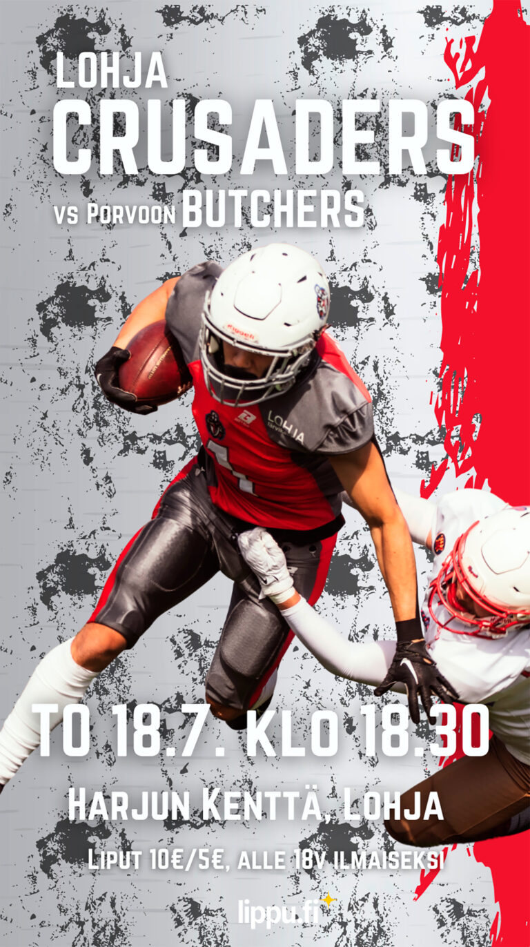 Lohja Crusaders – Porvoon Butchers