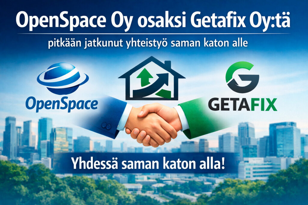OpenSpace Oy osaksi Getafix Oy:tä – pitkään jatkunut yhteistyö saman katon alle